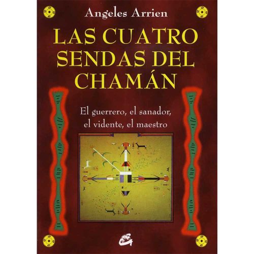 Las cuatro Sendas del Chaman